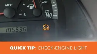 Check Engine Light - Quick Tip