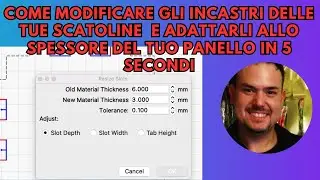 Come adattare gli incastri allo spessore del tuo legno con Lightburn