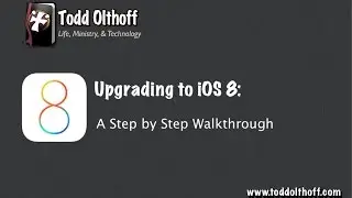 Upgrading to iOS 8: A Step by Step Walkthrough