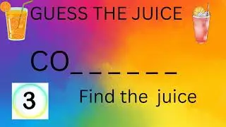 Guess the juice challenge |  JUICE IN FIRST TWO LETTER #juice |brianygame|tamil | guinness