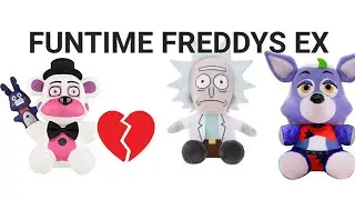 Funtime Freddy’s ex pt:1