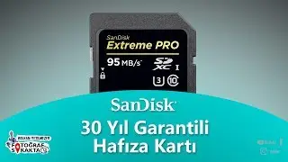 30 Yıl Garantili Hafıza Kartı SanDisk - Volkan Yetilmezer