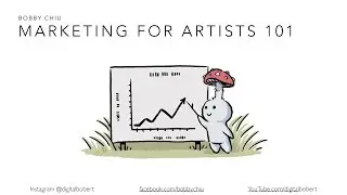 Marketing for Artists 101
