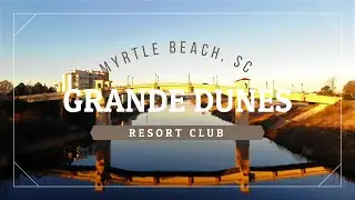 Grande Dunes Resort Club