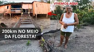30 ANOS VIVENDO 200 km EM MEIO A FLORESTA AMAZÔNICA.