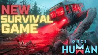NEW FREE MULTIPLAYER SURVIVAL GAME! - ONCE HUMAN