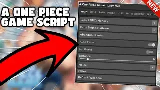 A One Piece Game Script GUI Hack | Auto Farm | Bring All Fruits + Farm Defense | PASTEBIN 2022
