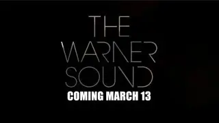 Introducing The Warner Sound: Coming March 2012