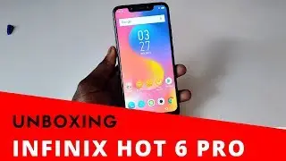 Infinix Hot S3X Unboxing and First Impressions