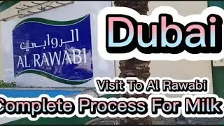 Complete Visit Al Rawabi Dairy Farm l Dubai Al Rawabi Dairy Farm.