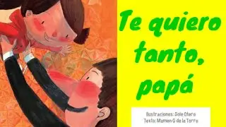 te quiero tanto, papá ❤️ | cuentos infantiles
