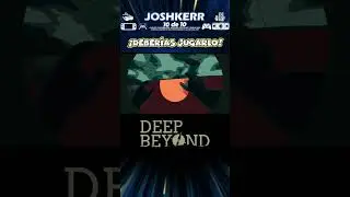 Deberías jugarlo: Deep Beyond #shorts #keymailer #DeepBeyondGame