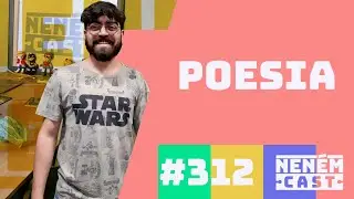 Poesia com Raul Xavier - NENEMCAST #311