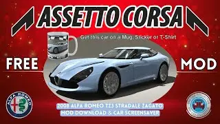 Alfa Romeo TZ3 Stradale Zagato 2008 Assetto Corsa Car Mods FREE + Screensaver #assettocorsa #acmods