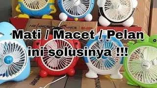 Kipas karakter macet / pelan / tidak ada angin / mati ini solusinya!!!