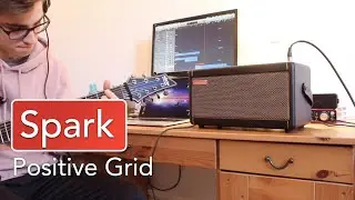 Positive Grid Spark | Guitar Tones Demo & Overview