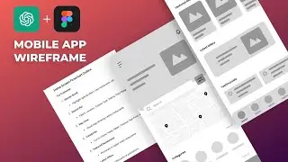 Mobile App UI/UX Wireframe Design in Figma - chatGPT + Figma Tutorial