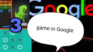 3 Amazing geme in Google
