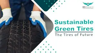 Sustainable Green Tires | The tires of future