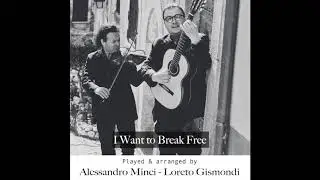 I Want to Break Free