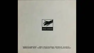 2000 Hands [Disc 1] 2000 CD Hands D015 - [Disc 2] Hands D016 - Box SetHands Productions B012