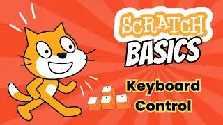 Your First Scratch Animation: Moving Sprites with Keyboard