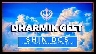 Shin DCS | Dharmik Geet | Wolverhampton UK