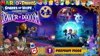 The Tower of Doooom! - Premium Mode [Mario + Rabbids: Sparks of Hope]