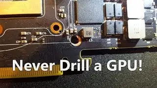 PSA: Never Take a drill to a GPU - 980ti