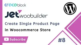 How To Customize the Single Pruduct Page with JetWooBuilder | Urdu/Hindi