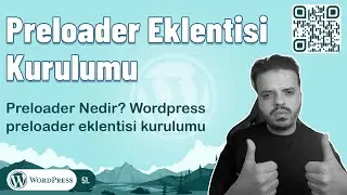 Preloader nedir? / Wordpress preloader eklentisi kurulumu