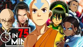 AVATAR: THE LAST AIRBENDER IN 75 MINUTES