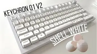 Keychron Q1 V2 | Unboxing