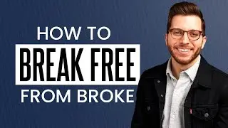 George Kamel on on How to Break Free from Broke