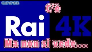 RAI 4K on digital terrestrial on channel 101... but can't you see it?! I'll explain... End of TV ...