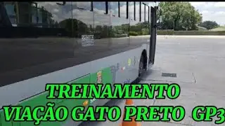 TREINAMENTO VIAÇÃO GATO PRETO GP3 !!!
