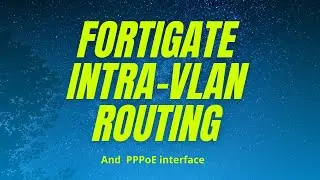 FortiGate VLAN + PPPoE: Configurazione reale (con errori da evitare)
