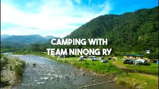 Camping with Team Ninong Ry and friends