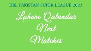 Lahore Qalandars Next Matches Schedule #hblpsl8 #pslschedule