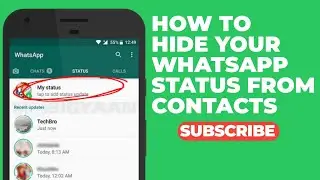 How To Hide Your WhatsApp status From Contacts || Smartphone Tutorial