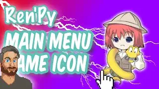 Make your REN'PY game look AWESOME - How to add game icon and menu background