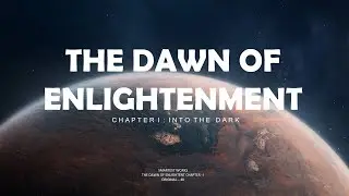 THE DAWN of ENLIGHTENMENT || chapter-I || TEASER TRAILER