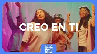 Creo En Ti  - Shout Praises Kids (Music Video)