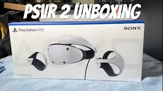 Unboxing the PlayStation VR 2: The Future of Gaming?