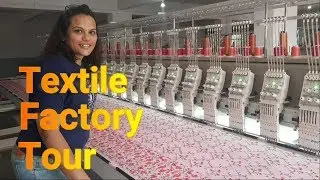 Textile Factory Tour || Surat || Full Understanding of Process || Cloth Weaving and Embroidery