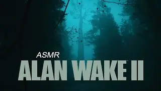 Alan Wake 2 - Forest WHISPER Ambient