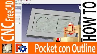 CNC Tutorial FReeCAD - Pocket wirh Outline