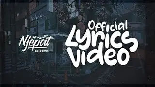 Mata Panda - Njepat Ft. Es Kopyor (Official Lyrics Video)