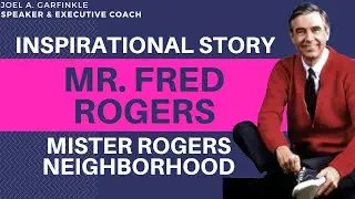 Mr. Roger’s Neighborhood - Who Was Fred Rogers?