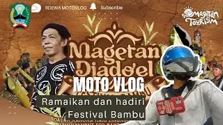 Festival bambu Magetan Djadoel | Motovlog